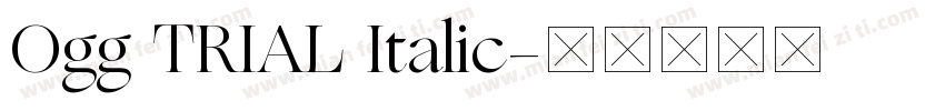 Ogg TRIAL Italic字体转换